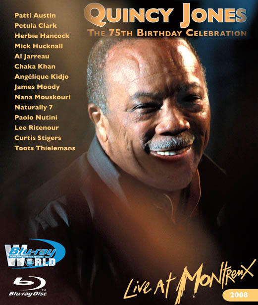 M058 - Quincy Jones: The 75th Birthday Celebration